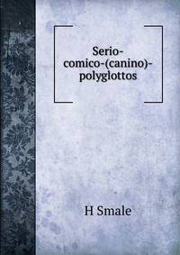 Serio-comico-(canino)-polyglottos