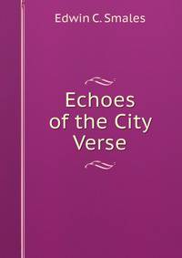 Echoes of the City Verse.
