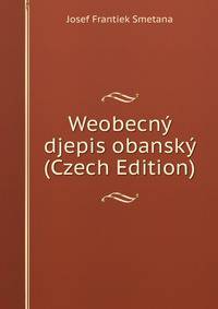 Weobecny djepis obansky (Czech Edition)