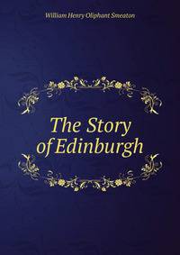 The Story of Edinburgh