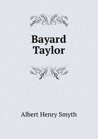 Bayard Taylor