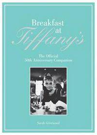 The Breakfast at Tiffany's Companion
