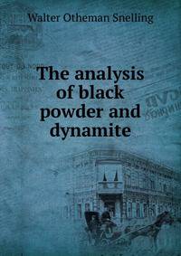 The analysis of black powder and dynamite