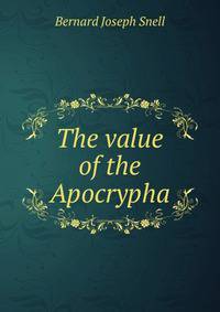 The value of the Apocrypha