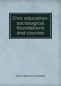 Civic education: sociological foundations and courses