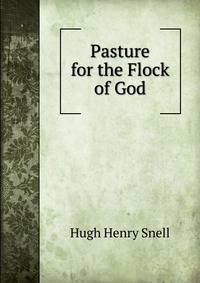 Pasture for the Flock of God