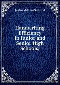 Handwriting Efficiency in Junior and Senior High Schools,