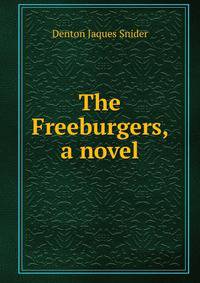 The Freeburgers, a novel