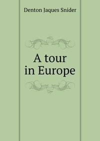 A tour in Europe