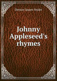 Johnny Appleseed's rhymes