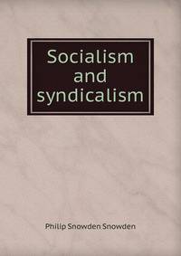 Socialism and syndicalism