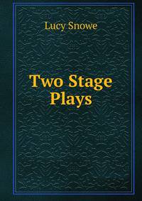 Two Stage Plays