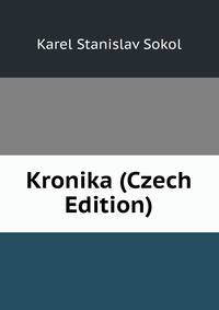 Kronika (Czech Edition)