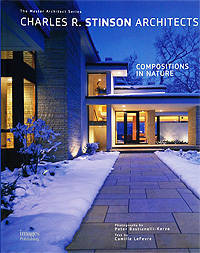 Charles R. Stinson Architects: Compositions in Nature