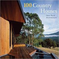 100 СOUNTRY HOUSE / 100 загородных домов