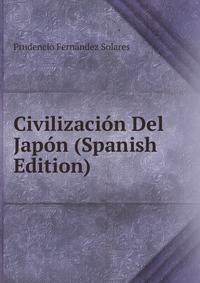 Civilizacion Del Japon (Spanish Edition)
