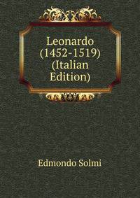 Leonardo (1452-1519) (Italian Edition)