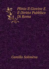 Plinio Il Giovine E Il Diritto Pubblico Di Roma