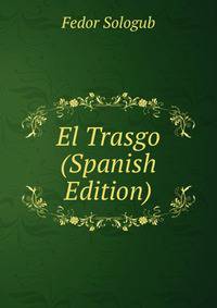 El Trasgo (Spanish Edition)
