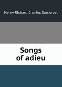 Songs of adieu