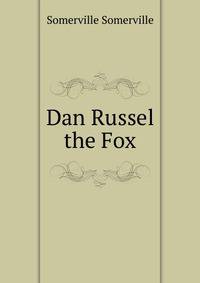 Dan Russel the Fox