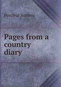 Pages from a country diary