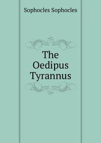 The Oedipus Tyrannus