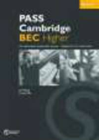 Pass Cambridge BEC. Higher. Workbook (with Key)