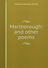 Marlborough: and other poems