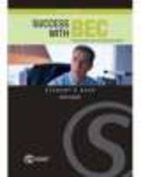 Success with BEC Vantage. The New Business English Certificates Course