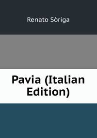 Pavia (Italian Edition)
