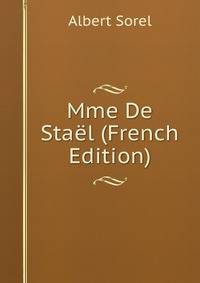 Mme De Stael (French Edition)