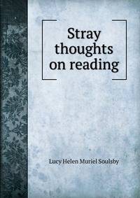 Stray thoughts on reading