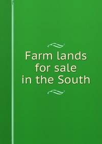 Farm lands for sale in the South