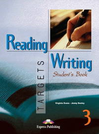 Reading & Writing Targets 3. Student's Book. Учебник