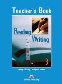 Reading & Writing Targets 3. Teacher's Book. Книга для учителя