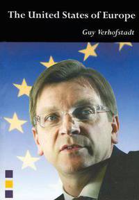 United States of Europe: Manifesto for a New Europe