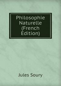 Philosophie Naturelle (French Edition)