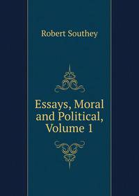 Essays, Moral and Political, Volume 1
