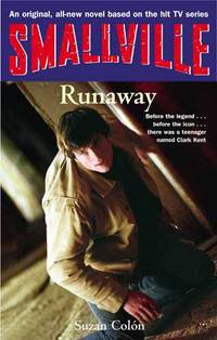 Smallville: Runaway