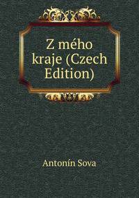 Z meho kraje (Czech Edition)