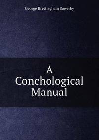 A Conchological Manual