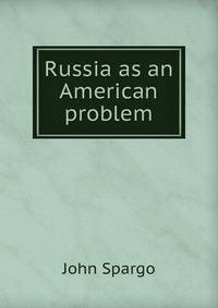Russia as an American problem