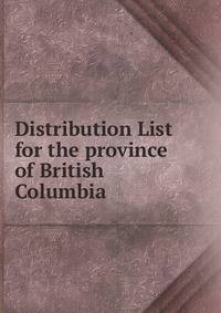 Distribution List for the province of British Columbia