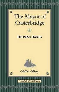 The Mayor of Casterbridge