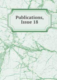 Publications, Issue 18
