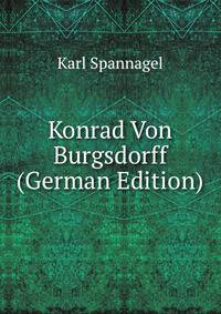 Konrad Von Burgsdorff (German Edition)