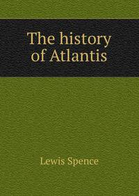 The history of Atlantis
