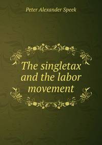 The singletax and the labor movement