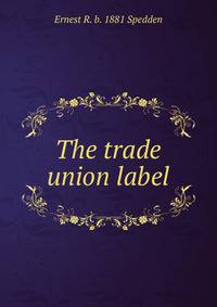 The trade union label
